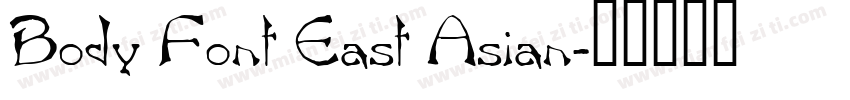 Body Font East Asian字体转换